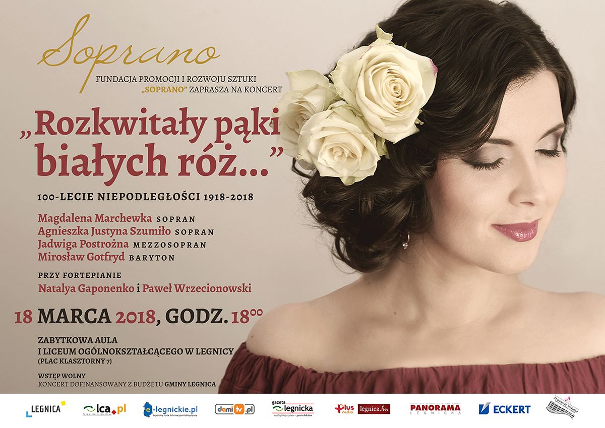 Rozkwitały Pąki Białych Róż Podkład Legnica FM - "Rozkwitały pąki białych róż..." 100-lecie Niepodległości